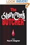 The Stove Creek Butcher
