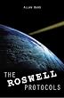 The Roswell Protocols