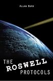  : The Roswell Protocols