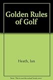 The golden rules of golf