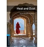Heat and dust
