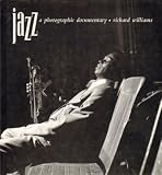 Jazz : a photographic documentary