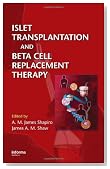 Islet Transplantation and Beta Cell Replacement Therapy