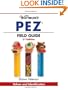 Warman's PEZ Field Guide: Values & Identification (Warman's Field Guides Pez: Values & Identification)