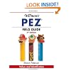 Warman's PEZ Field Guide: Values & Identification (Warman's Field Guides Pez: Values & Identification)
