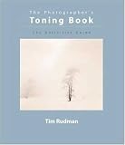 The Photographer's Toning Book: The Definitive Guide