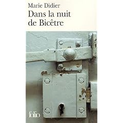 Dans la nuit de Bic�tre