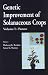 Genetic Improvement of Solanaceous Crops, Volume 1: Potato