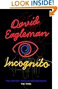 Incognito: The Secret Lives of The Brain