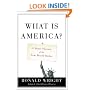 What Is America?: A Short History of the New World Order