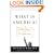 What Is America?: A Short History of the New World Order