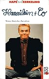 Hannilein & Co. Texte, Sketche, Parodien. (rororo tomate)
