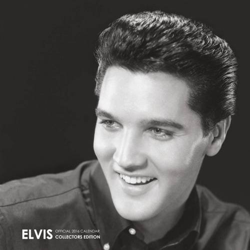 The Official Elvis Collectors Edition 2016 Calendar