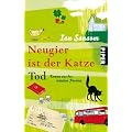 Neugier ist der Katze Tod: Roman aus der irischen Provinz
