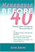   - Menopause Before 40: Coping with Premature Ovarian Failure