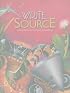 Write Source: A book for Writing, Thinking, and Learning (Write Source)