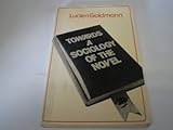 Towards a sociology of the novel