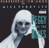 Peggy Lee Sings the Blues