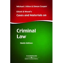 Elliott and Wood's Cases and Materials on Criminal Law (Text & Materials)