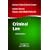 Elliott and Wood's Cases and Materials on Criminal Law (Text & Materials)