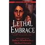 Lethal Embrace