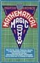 Mathematical Magic Show: More Puzzles, Games, Diversions, Illusions and Other Mathematical Sleight-Of-Mind from Scientific American
