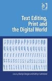 Text editing, print and the digital world