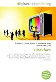 Blackface: List of entertainers who performed in blackface, Al Jolson,  Eddie Cantor, Bing Crosby, Judy Garland, Uncle Toms Cabin,  Amos n Andy, ... Mellerdrammer, Pickaninny, Coon  Chicken Inn