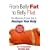 From Belly Fat to Belly Flat: The Medically Proven Diet to Reshape Your Body