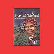 Who Was Harriet Tubman? | [Yona Zeldis McDonough]