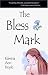 The Bless Mark