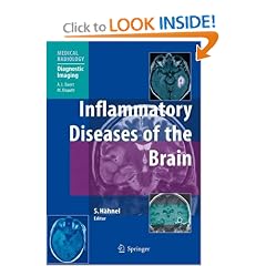 Inflammatory Diseases of the Brain (Medical Radiology Diagnostic Imaging) by Stefan Hähnel and Michael Knauth