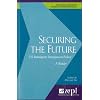 Securing the Future: The US Immigrant Integration Policy: A Reader