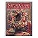 Search : The Complete Book of Nature Crafts: How to Make Wreaths, Dried Flower Arrangements, Potpourris, Dolls, Baskets, Gifts, Decorative Accessories for th