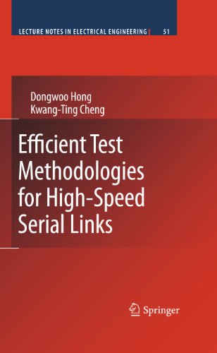 Efficient Test Methodologies for High-Speed Serial Links: 51 (Lecture Notes in Electrical Engineering)