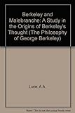 Berkeley and Malebranche : a study in the origins of Berkeley's thought