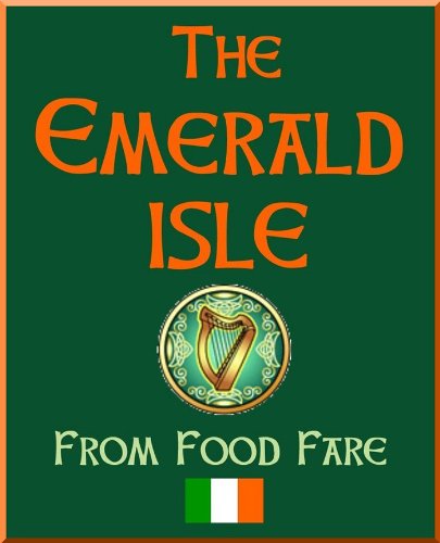 Textbook - The Emerald Isle (Food Fare Culinary Collection)