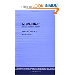 Miscarriage: Women's Experiences and Needs