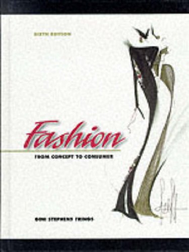 Fashion: From Concept to Consumer (6th Edition)