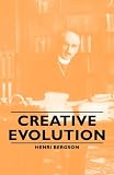 Cover of Creative Evolution by Henri Bergson 1406761206