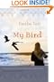 My Bird (Middle East Literature in Translation)