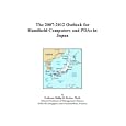 The 2007-2012 Outlook for Handheld Computers and PDAs in Japan