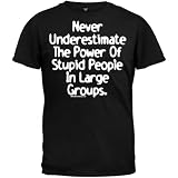 Stupid People T-Shirt (Large)