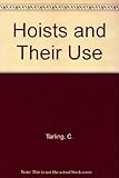 Hoists and their use