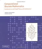 Computational Discrete Mathematics: Combinatorics and Graph Theory with Mathematica ®