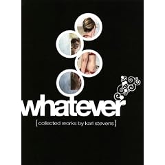 Whatever: Collected Works