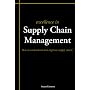 Excellence in Supply Chain Management: How to Understand and Improve Supply Chains