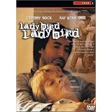 Ladybird Ladybird ( Lady bird ) [ Origine Australien, Sans Langue Francaise ]par Ray Winstone