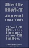 Journal 1924-1927 : C'�tait l'enfer et ses flammes et ses entailles