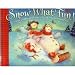 Snow What Fun! When Snowmen Come To Life on Christmas Eve